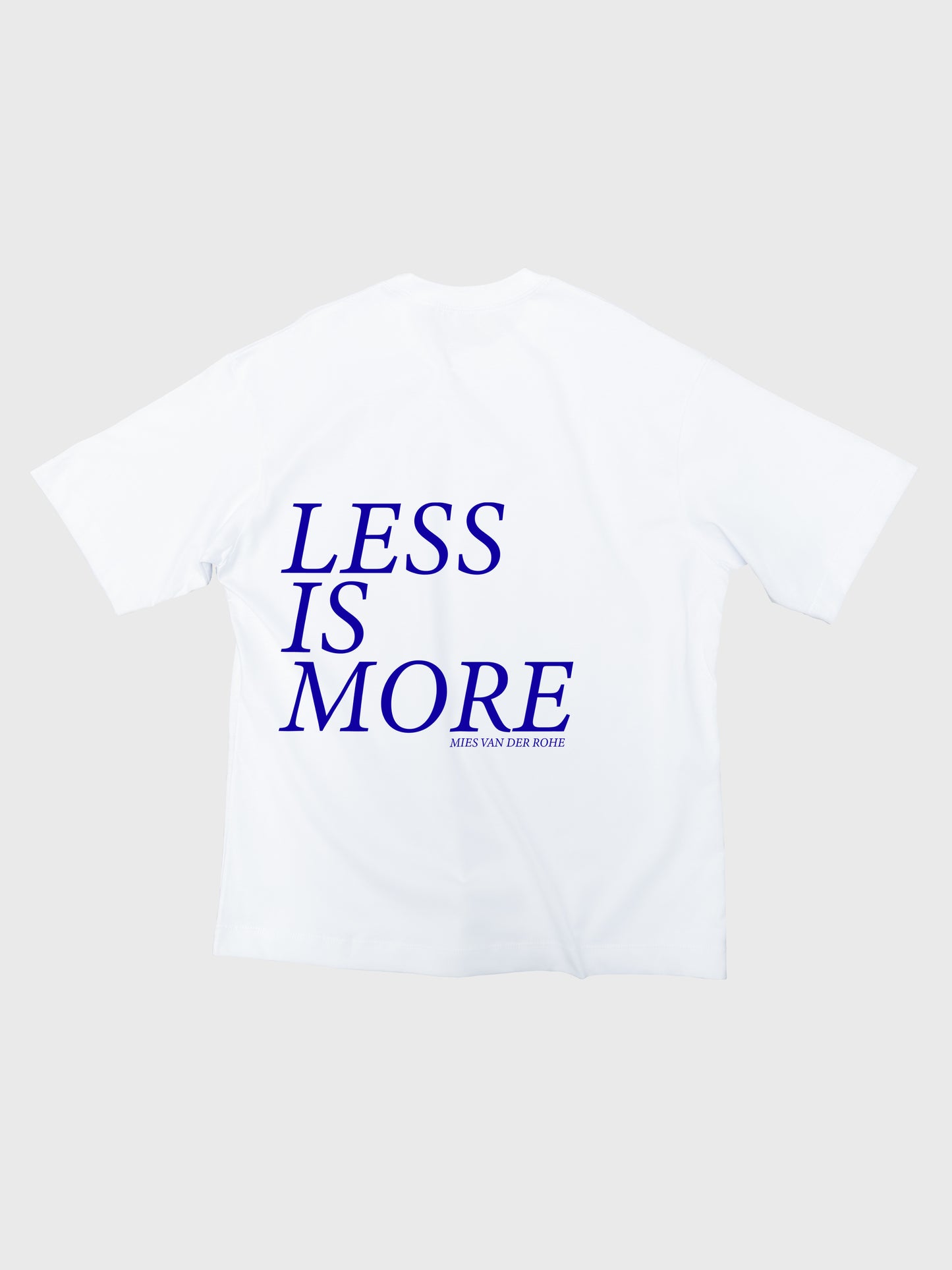 LESS IS MORE