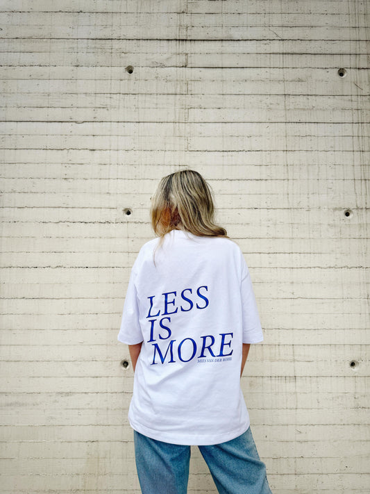 LESS IS MORE